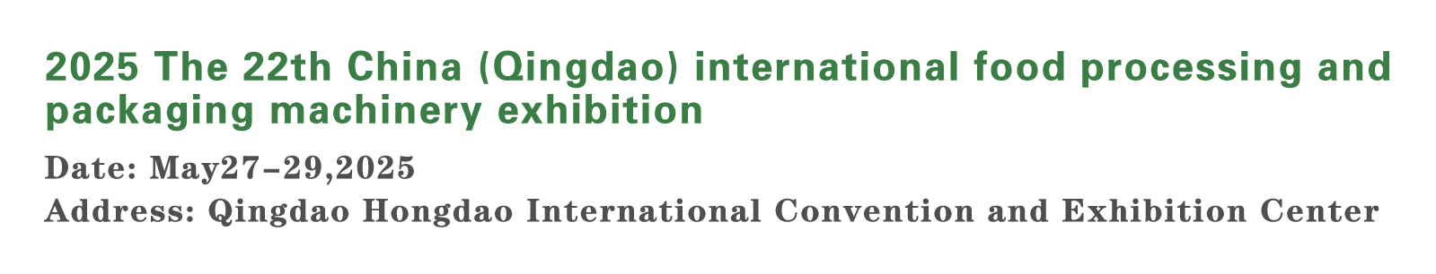 China (Qingdao) international food processing and packaging machinery exhibition